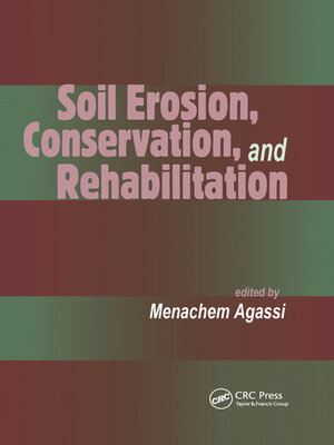 cover image of Soil Erosion, Conservation, and Rehabilitation